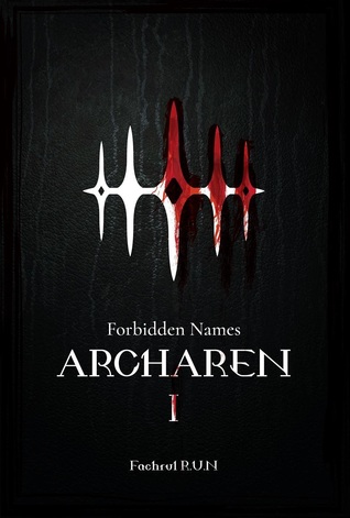 Forbidden Names: Archaren (Archaren, #1)