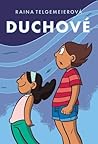 Duchové by Raina Telgemeier