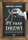 Pi razy drzwi czy...