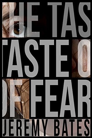 The Taste of Fear