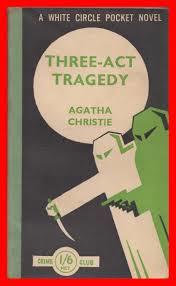 Three Act Tragedy