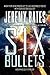 Six Bullets (The Midnight B...