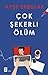 Çok Şekerli Ölüm (Hafiye Karılar, #1)