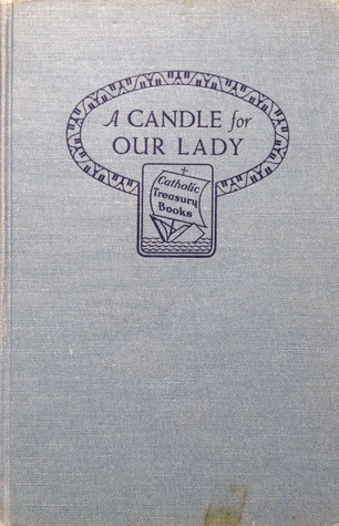 A Candle for Our Lady (Hardcover)