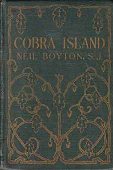 Cobra Island: A Catholic Scout's Adventures