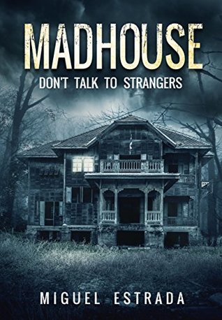 Madhouse (Kindle Edition)