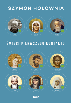 Święci pierwszego kontaktu (Hardcover)