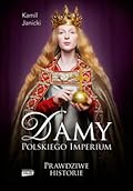 Damy polskiego imperium