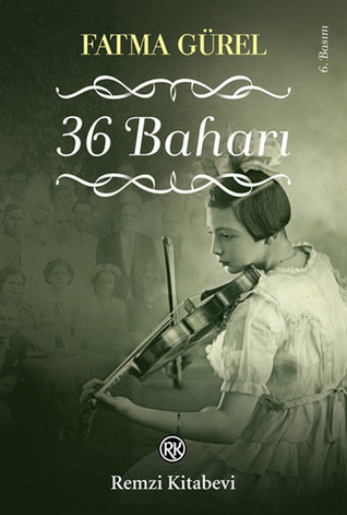 36 Baharı (Paperback)