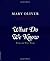 What Do We Know by Mary Oliver