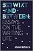 Betwixt-and-Between: Essays on the Writing Life