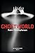 Ghostworld (The Passer Seri...