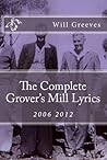 The Complete Grover's Mill Lyrics