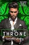 The Throne by Samantha Whiskey