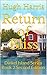 Return of Bliss (Dinkel Isl...