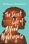 Book cover for The Secret Life of Alfred Nightingale