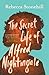 The Secret Life of Alfred Nightingale