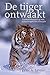 De tijger ontwaakt: Traumabehandeling met lichaamsgerichte therapie
