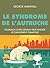 Le Syndrome de l'autruche by George Marshal