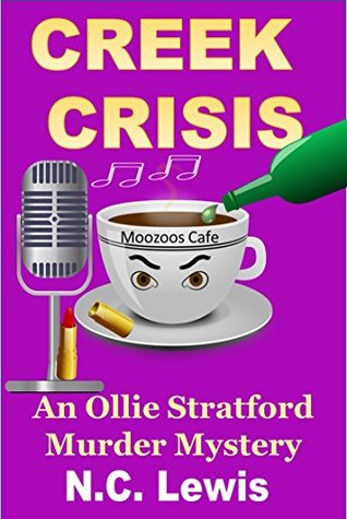 Creek Crisis (Ollie Stratford Mystery #2)