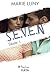 S.E.V.E.N Saison 1
