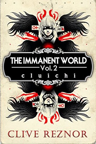 The Immanent World: Cluichi: A Horror Anthology Series (Kindle Edition)