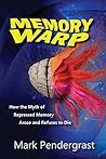 Memory Warp by Mark Pendergrast