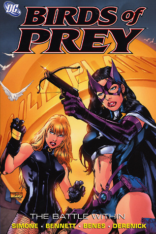 Birds of Prey, Vol. 6: The Battle Within (Paperback)