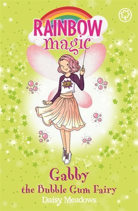 Gabby the Bubble Gum Fairy (Rainbow Magic: The Candy Land Fairies, #2)