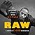 Raw: My Journey into the Wu-Tang