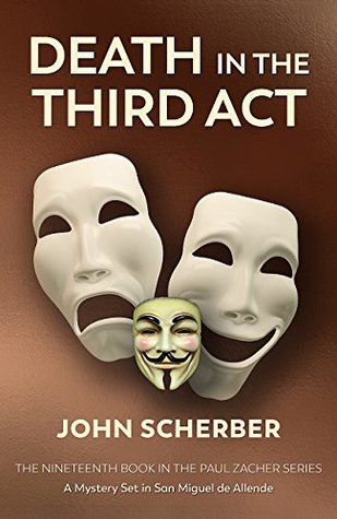 Death in the Third Act (Murder in Mexico #19)