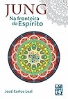 Book cover for Jung - Na Fronteira do Espírito (Portuguese Edition)