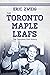 The Toronto Maple Leafs: Th...