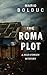 The Roma Plot (Max O'Brien Mystery #2)