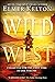 Wild West: Short Stories