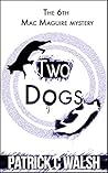 Two Dogs