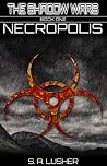 Necropolis (Shadow Wars #1)