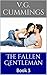 The Fallen Gentleman: Book 3