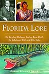 Florida Lore: The...