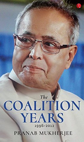 The Coalition Years (Kindle Edition)