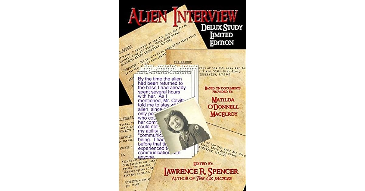 Alien Interview Deluxe Study Edition by Lawrence Spencer