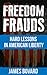 Freedom Frauds by James Bovard