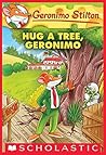 Hug a Tree, Geronimo