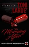 Book cover for The Morning After: A thriller (Quick Read)