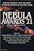 Nebula Awards 21: SFWA's Choices for the Best in Science Fiction and Fantasy 1985
