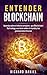 Entender Blockchain by Richard Daniel