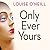 Only Ever Yours