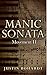 Manic Sonata: Movement II