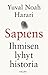 Sapiens by Yuval Noah Harari