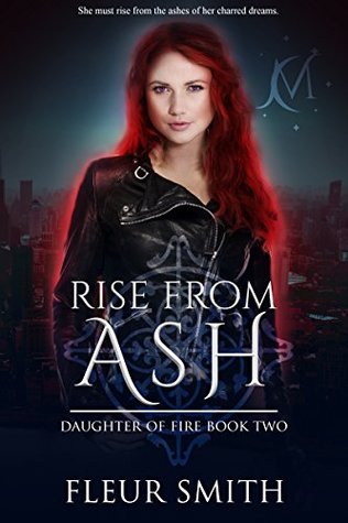 Rise from Ash: Daughter of Fire #2 (Kindle Edition)